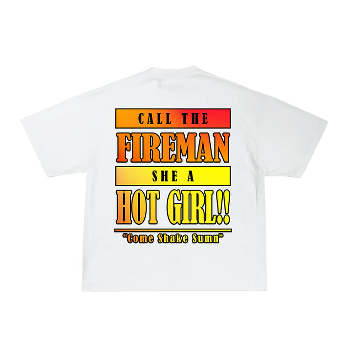 CALL DA FIREMAN T-shirt Back